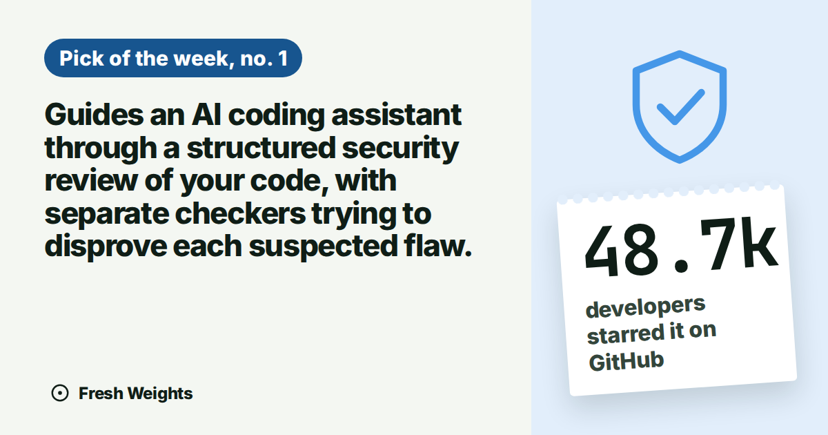 Guides an AI coding assistant through a structured security review of your code, with separate checkers trying to disprove each suspected flaw.
