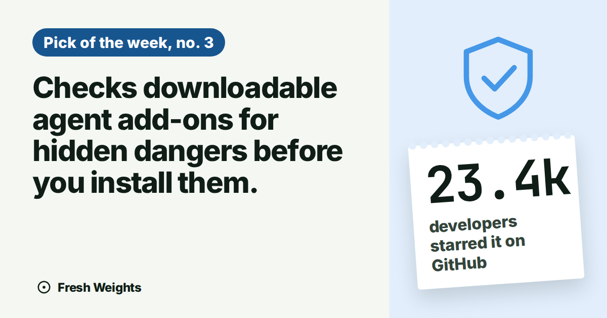 Checks downloadable agent add-ons for hidden dangers before you install them.
